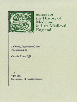 cover image of Sources for the History of Medicine in Late Medieval England